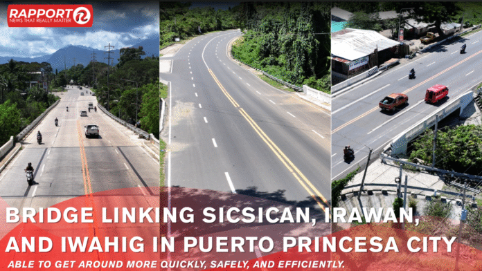 Completes New Bridge Linking Sicsican, Irawan, and Iwahig in Puerto Princesa City