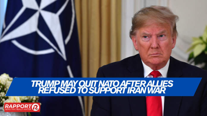 Trump May Quit NATO